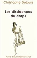 Les dissidences du corps